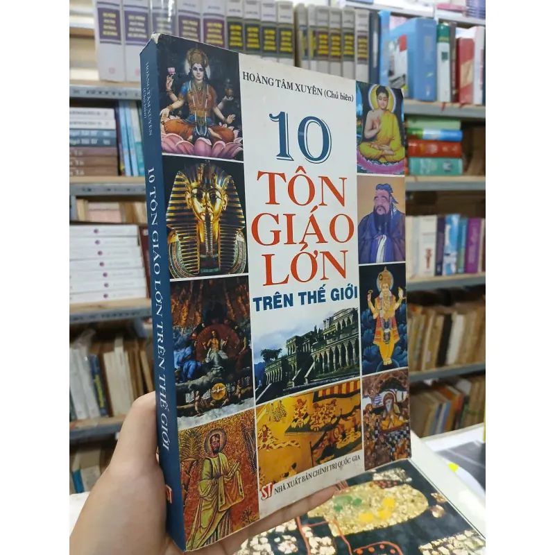 10 TÔN GIÁO LỚN TRÊN THẾ GIỚI - HOÀNG TÂM XUYÊN 723444