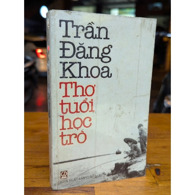 Thơ tuổi học trò - Trần Đăng Khoa 196639