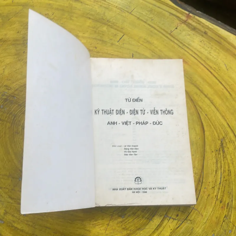 TỪ ĐIỂN KỸ THUẬT ĐIỆN- ĐIỆN TỬ- VIỄN THÔNG ANH - VIỆT- PHÁP- ĐỨC 785220