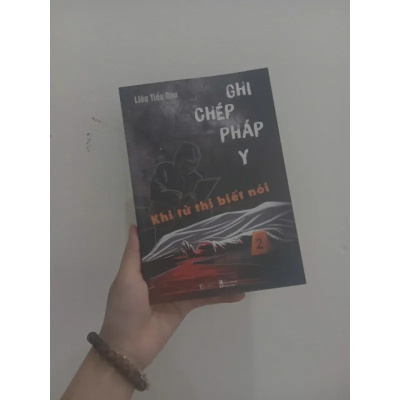 Ghi chép pháp y tập 2 - Khi tử thi biết nói 975304