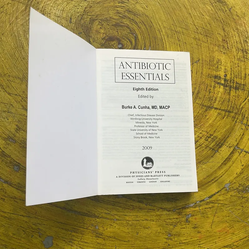 ANTIBIOTIC ESSENTIALS - WRITTEN BY WORLD LEADING EXPERTS 600488