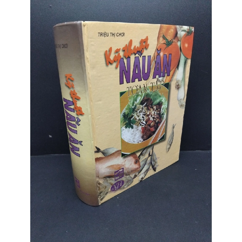 Kỹ thuật nấu ăn toàn tập (bìa cứng) Triệu Thị Chơi mới 90% ố, bẩn nhẹ 2011 HCM.ASB0811 342136