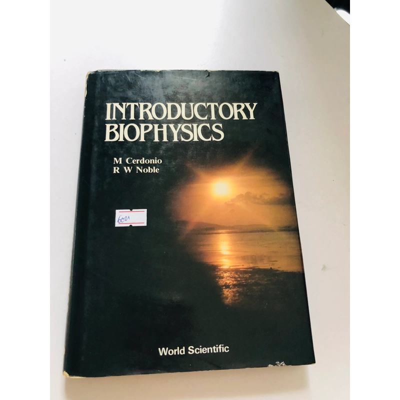 INTRODUCTORY BIOPHYSICS  - bìa cứng, 214 trang  552553