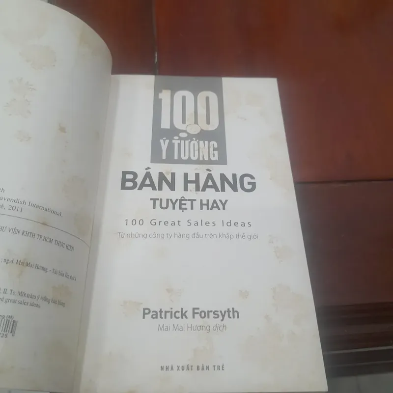 Patrick Forsyth - 100 Ý TƯỞNG BÁN HÀNG TUYỆT HAY 713071