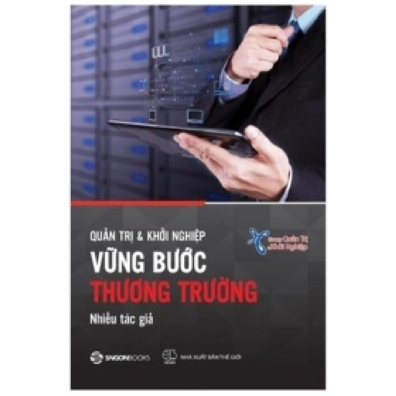 Vững Bước Thương Trường - Nhiều Tác Giả (Mới 100%) Phân tích kinh tế, SaigonBooks - SÁCH ĐẠI HỌC 488960