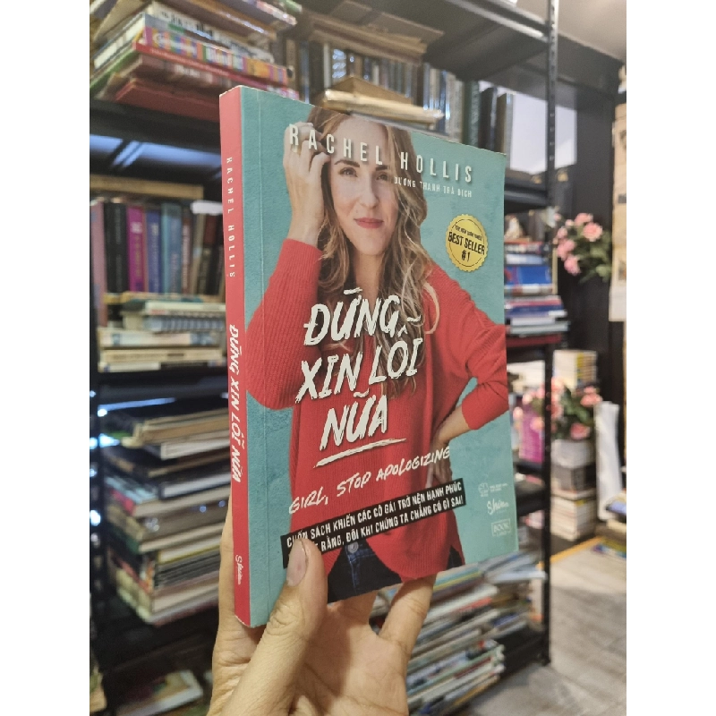 Đừng Xin Lỗi Nữa - Rachel Hollis 335049