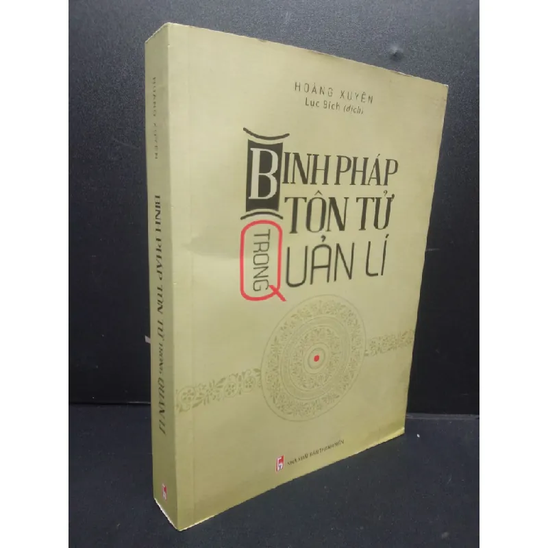 [Sách Cũ SCGR] Binh Pháp Tôn Tử Trong Quản Lý mới 90% bẩn nhẹ 2022 HCM2105 Hoàng Xuyên SÁCH KỸ NĂNG 685334