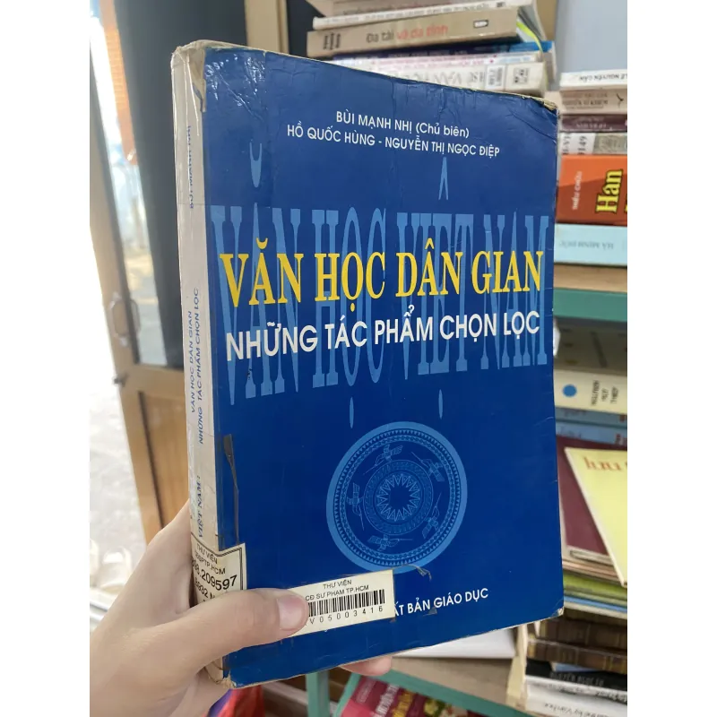 Văn Học Dân Gian Những Tác Phẩm Chọn Lọc - Bùi Mạnh Nhị 759412