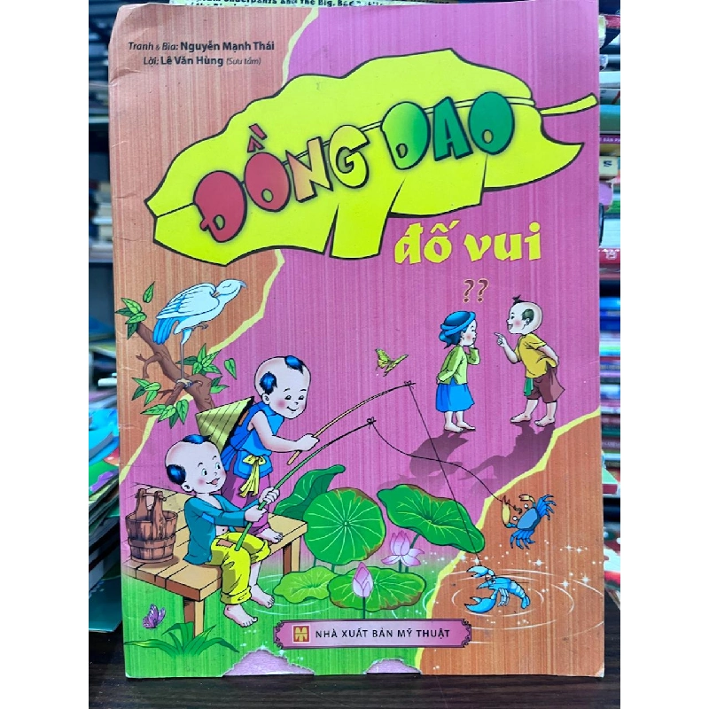 Đồng Dao Đố Vui - Lê Văn Hùng - Lê Văn Hùng 957558
