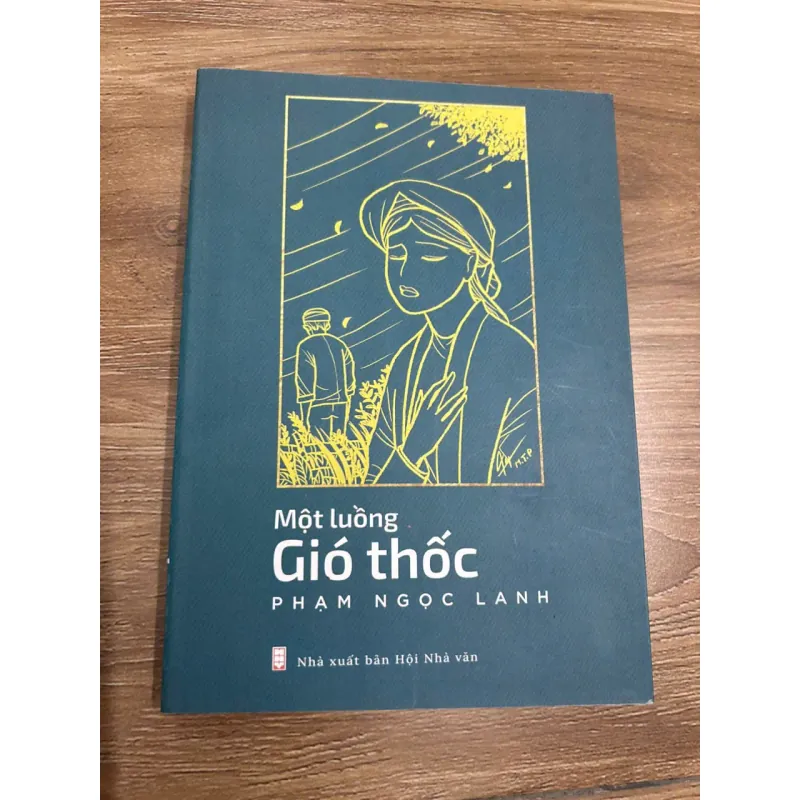 Một luồng Gió Thốc - Phạm Ngọc Lanh 692858