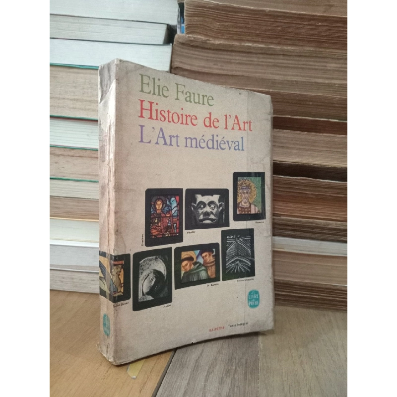 Histoire de l'Art: L'Art médiéval - Elie Faure 787376
