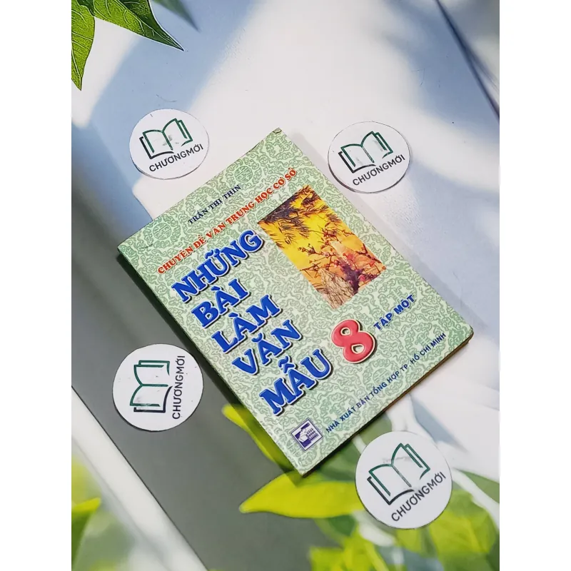 Những Bài Làm Văn Mẫu 8 (tập 1) - Trần Thị Thìn 707329