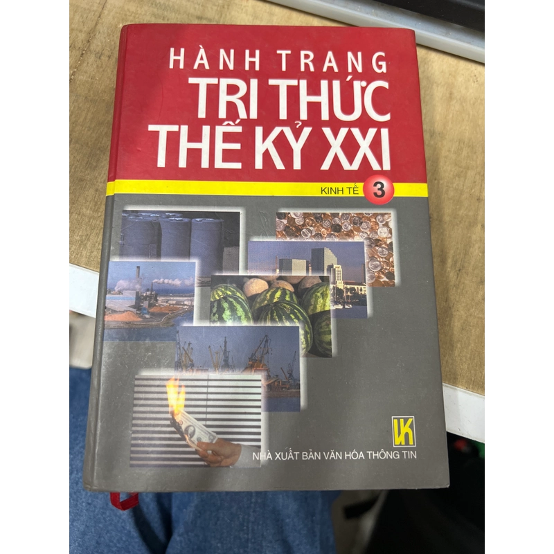 Hành trang tri thức thế ký XXI - Kinh tế 3 307332