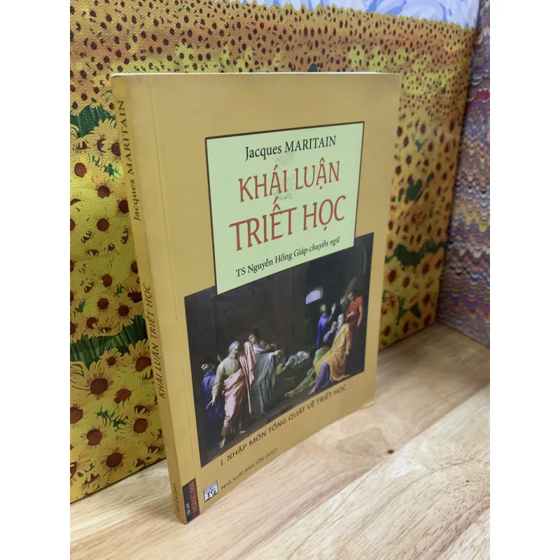 Khái Luận Triết Học - Jacquez Maritain 926112