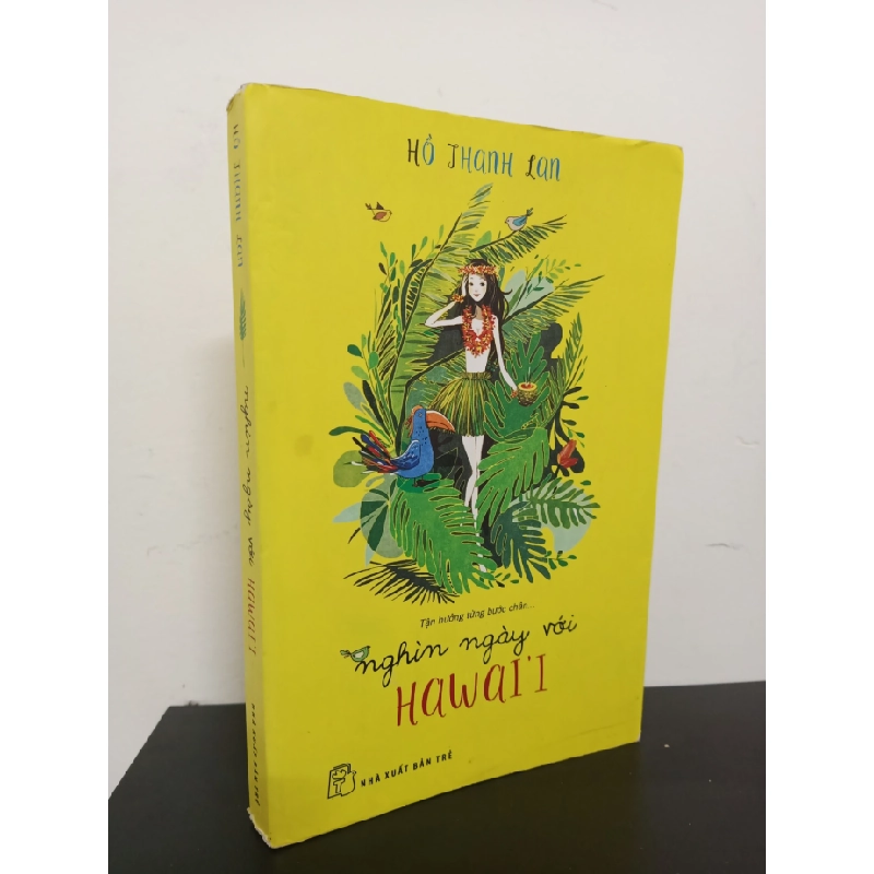 [Phiên Chợ Sách Cũ] Nghìn Ngày Với Hawai'i - Hồ Thanh Lan 0101 403926