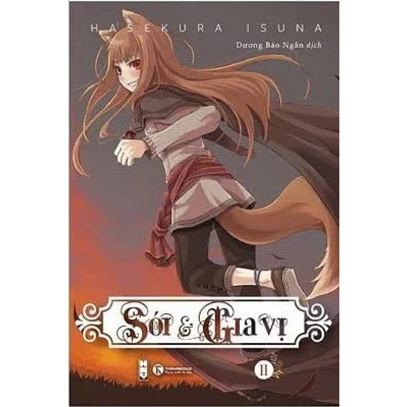 Sói & Gia Vị - Tập 2 - Isuna Hasekura (Mới 100%) Light novel, Thái Hà Books - SÁCH ĐẠI HỌC 488635