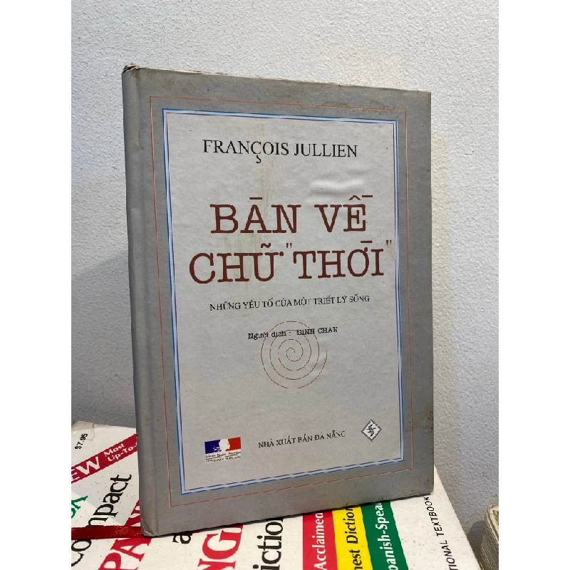 Bàn về chữ Thời - Francois Jullien 502775