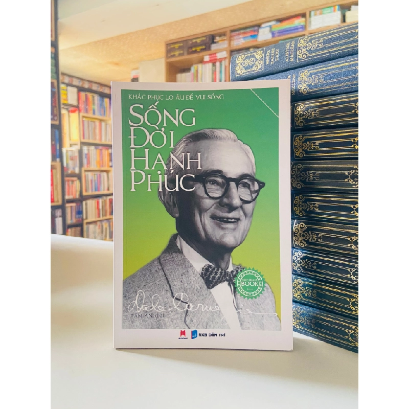 Sống đời Hạnh phúc - Dale Carnegie STB3484 Phát triển bản thân 534806