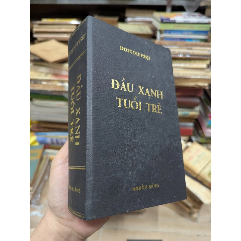 Đầu xanh tuổi trẻ - Dostoievski 128622