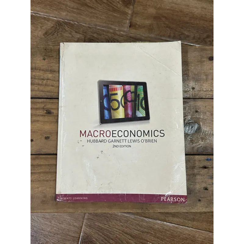 Macroeconomics - Hubbard và cộng sự (2nd edition) 750727