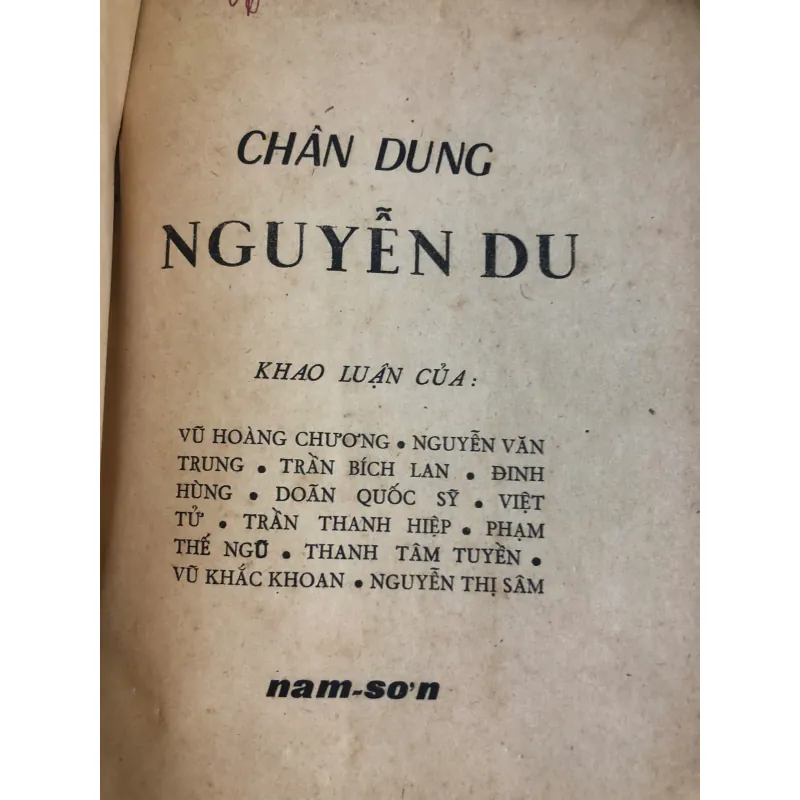 Chân Dung Nguyễn Du – khảo luận văn chương (Nam Sơn xuất bản) 689929
