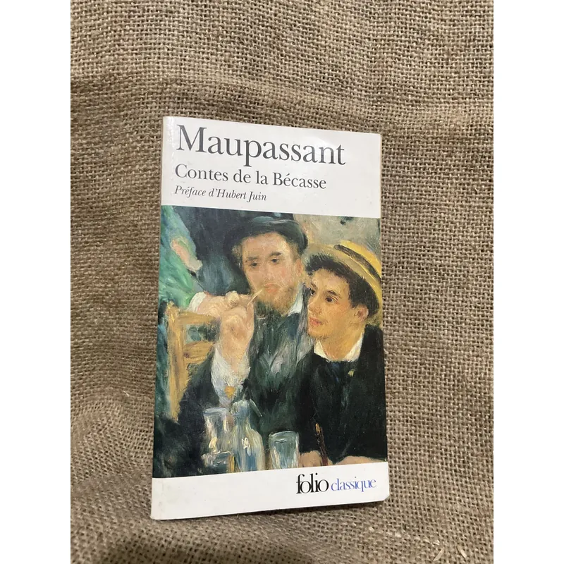 Maupassant Contes de la Bécasse Préface d'Hubert Juin - tiếng Pháp  719352