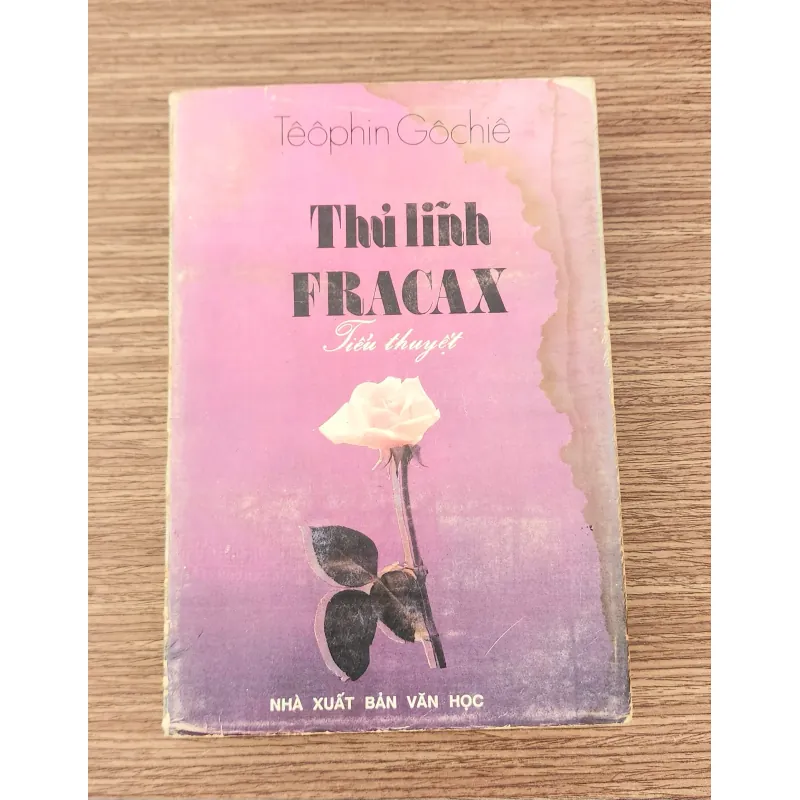 Tiểu thuyết Pháp THỦ LĨNH FRACÁX (nhà văn Théophile Gautier) 783974