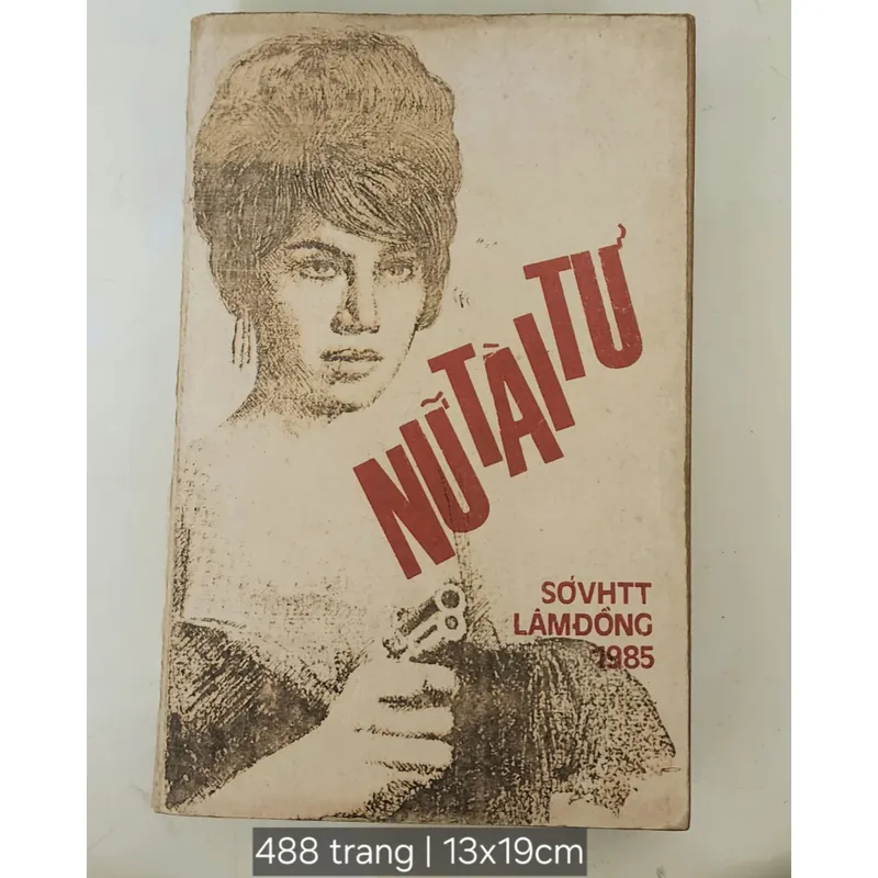 Truyện tình báo Liên Xô - NỮ TÀI TỬ 702967