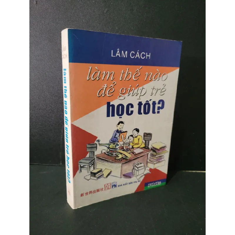 [Sách Cũ SCGR] Làm thế nào để giúp trẻ học tốt mới 80% bẩn bìa, ố, tróc gáy nhẹ 2006 Lâm Cách HCM1604 KỸ NĂNG 681222