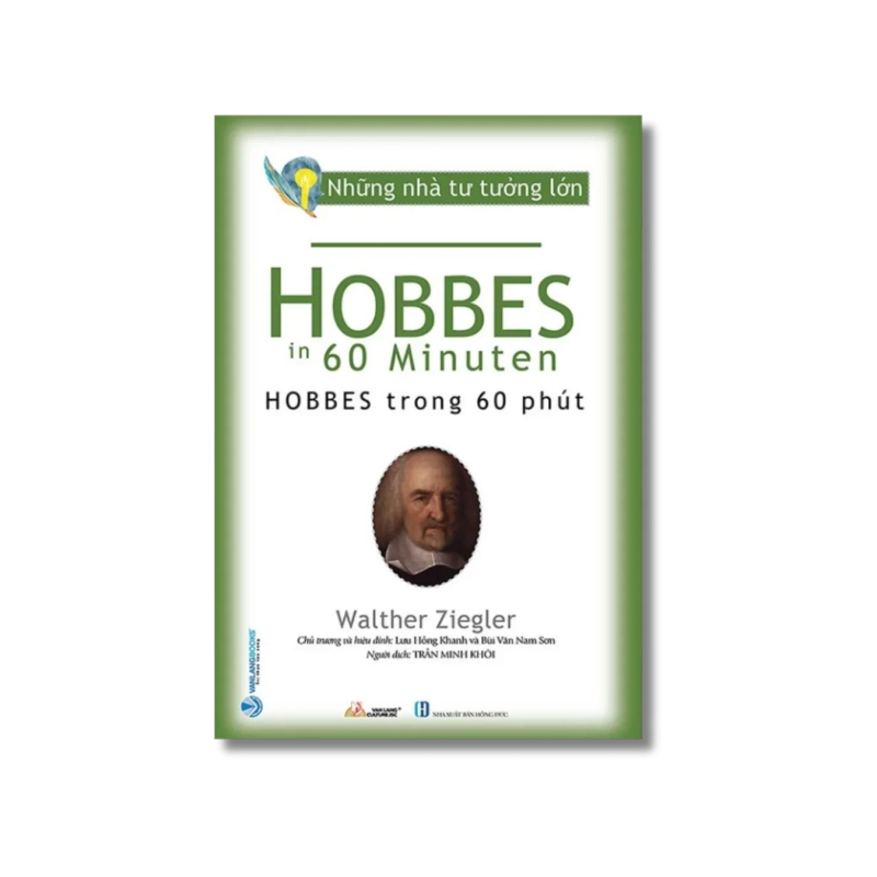 Những nhà tư tưởng lớn - Hobbes trong 60 phút - Walther Ziegler 721941