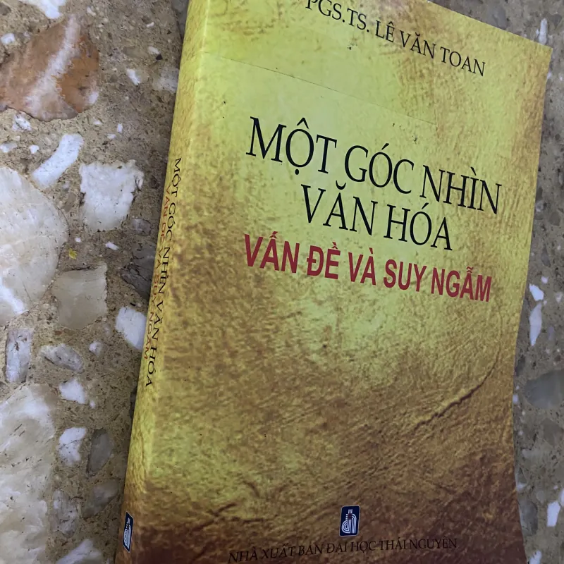 Một góc nhìn văn hóa: Vấn đề và suy ngẫm 1013597