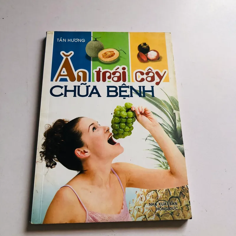 ĂN TRÁI CÂY CHỮA BỆNH  564926