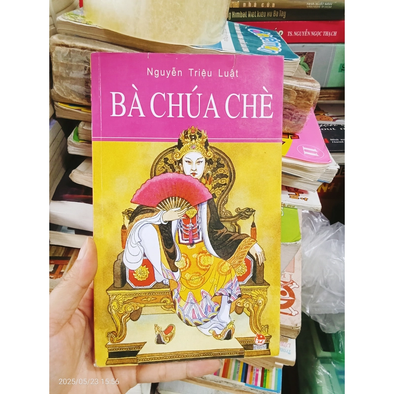 Bà Chúa Chè- Nguyễn Triệu Luật 458189