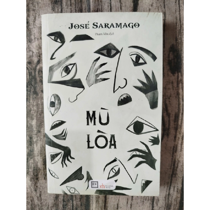 Mù lòa Jose Saramago TSTK1908 VĂN HỌC 222375