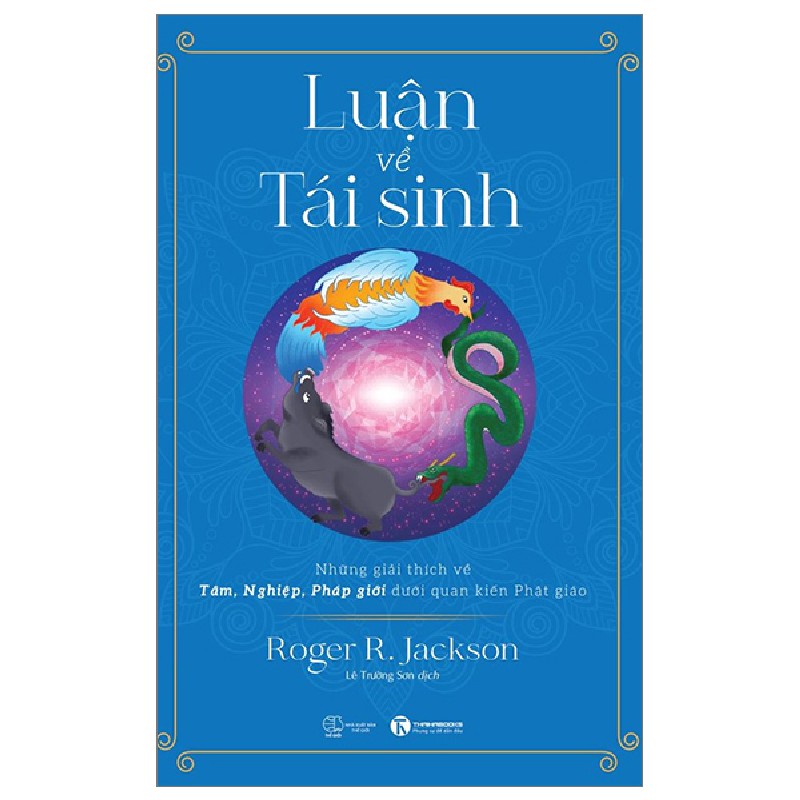 Luận Về Tái Sinh - Roger R. Jackson 91352