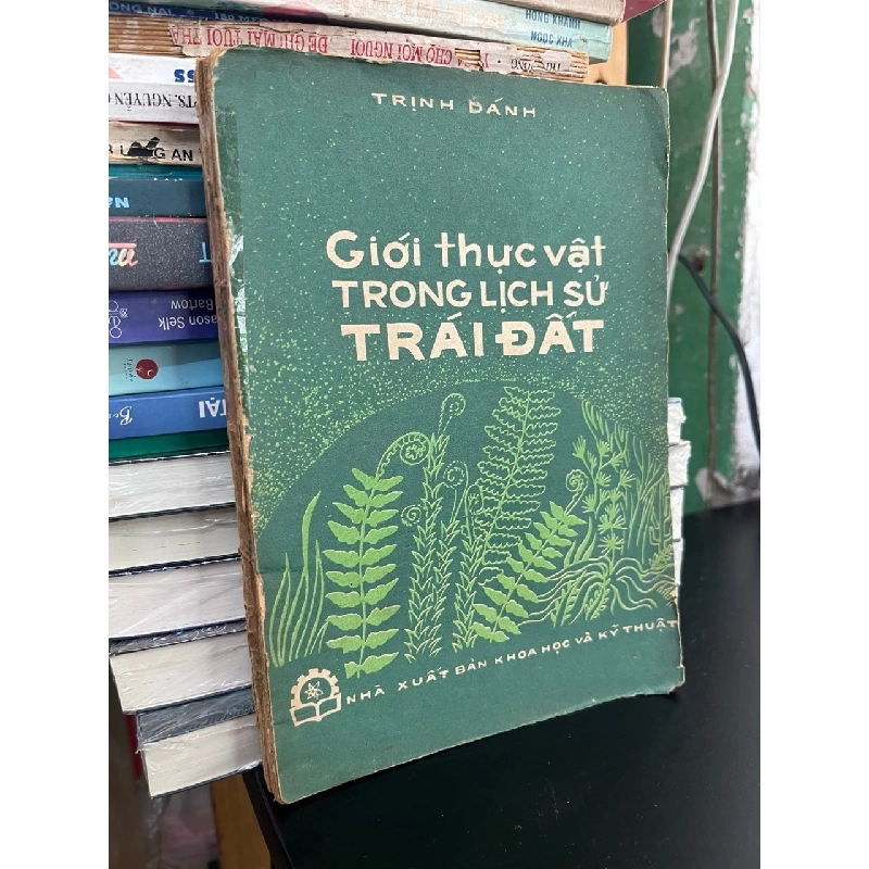Giới thực vật trong lịch sử trái đất - Trịnh Dánh 936445