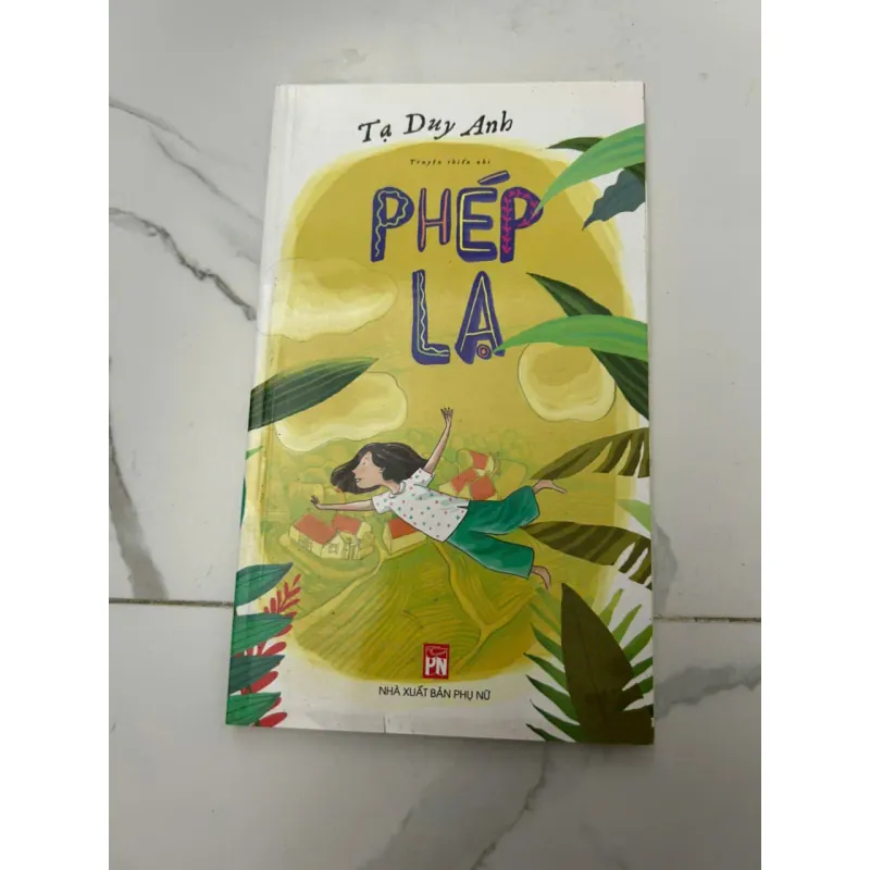 Phép Lạ - truyện thiếu nhi - Tạ Duy Anh 658527