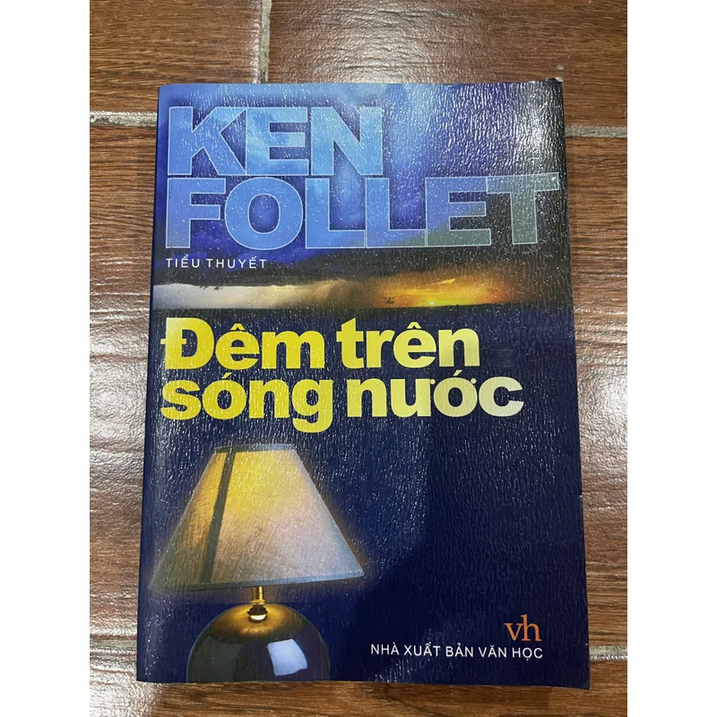 Đêm trên sóng nước - Ken Follet (k3) 607515
