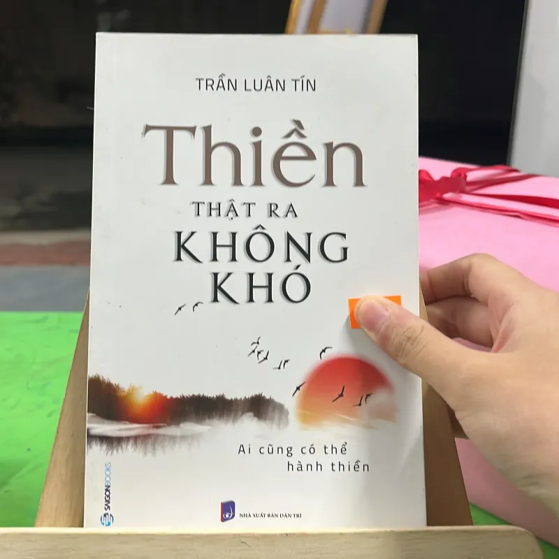 📕 Sách “Thiền Thật Ra Không Khó” tác giả Trần Luân Tín  746438