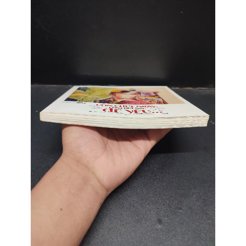 Còn Chút Ngày, Còn Chút Này, Để Yêu nhiều tác giải khổ vuông mới 90% bẩn nhẹ HCM1304 2014 văn học 913736