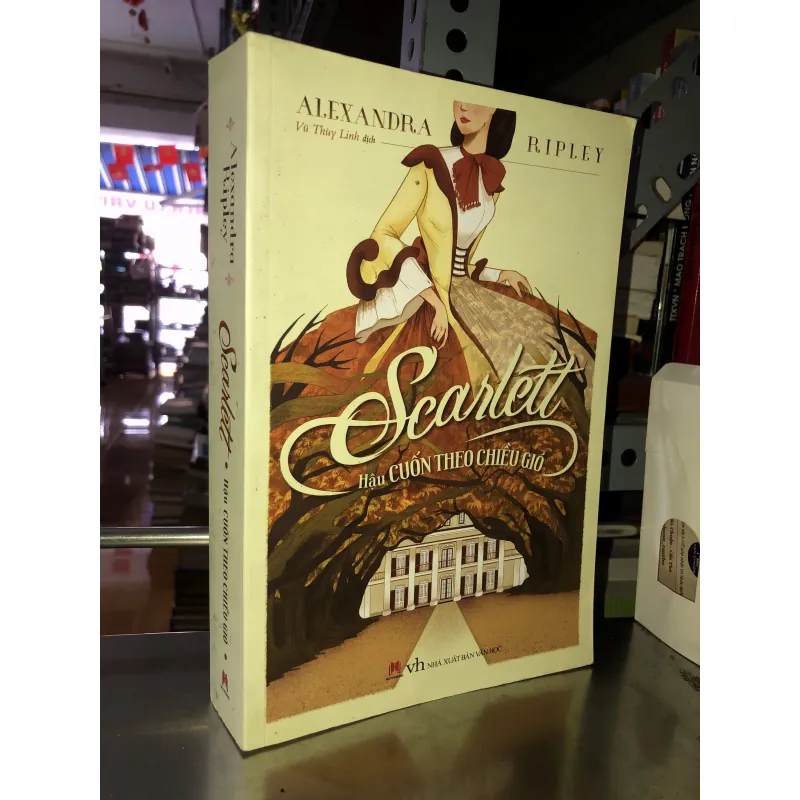 Scarlett - Hậu cuốn theo chiều gió.  - Alexandra Ripley 974189