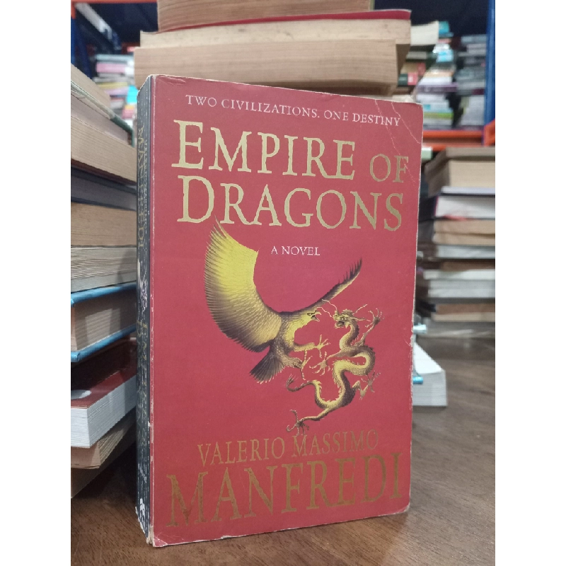 Empire of dragons - Valerio Massimo Manfredi 505148