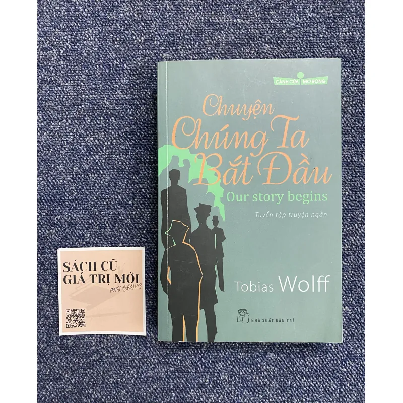 Chuyện chúng ta bắt đầu - Tonias Wolff 749529