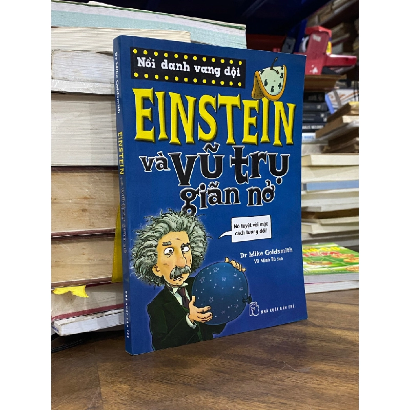 Einstein và vũ trụ giãn nở - Dr Mike Goldsmith 496524