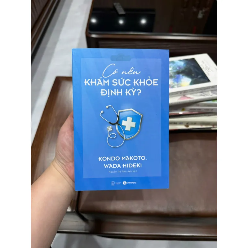 Có Nên Khám Sức Khỏe Định Kỳ? – Kondo Makoto | Sách Y Học Thường Thức - K3 1013442
