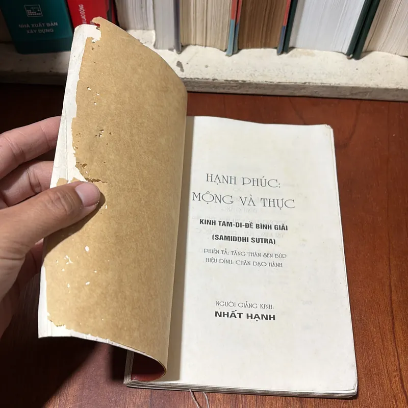 II Sách Phật Giáo: Hạnh Phúc Mộng Và Thực - Nhất Hạnh - Lá Bối - 1999 720529