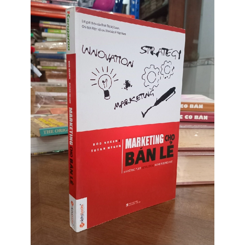 Marketing Cho Bán Lẻ - Bob Negen, Susan Negen 120992