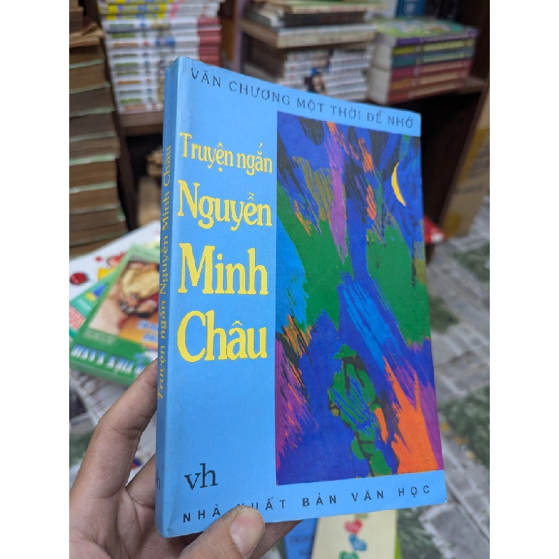 Truyện ngắn Nguyễn Minh Châu -Nhiều tác giả 357402