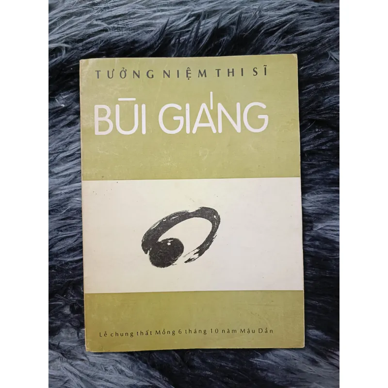 Tập thơ tưởng niệm thi sĩ Bùi Giáng 739844