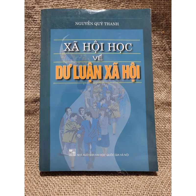 XÃ HỘI HỌC VỀ DƯ LUẬN XÃ HỘI 714294